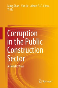 表紙画像: Corruption in the Public Construction Sector 9789811395499