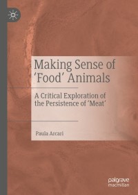 صورة الغلاف: Making Sense of ‘Food’ Animals 9789811395840