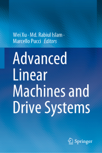 Titelbild: Advanced Linear Machines and Drive Systems 9789811396151