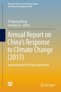Titelbild: Annual Report on China’s Response to Climate Change (2017) 9789811396595