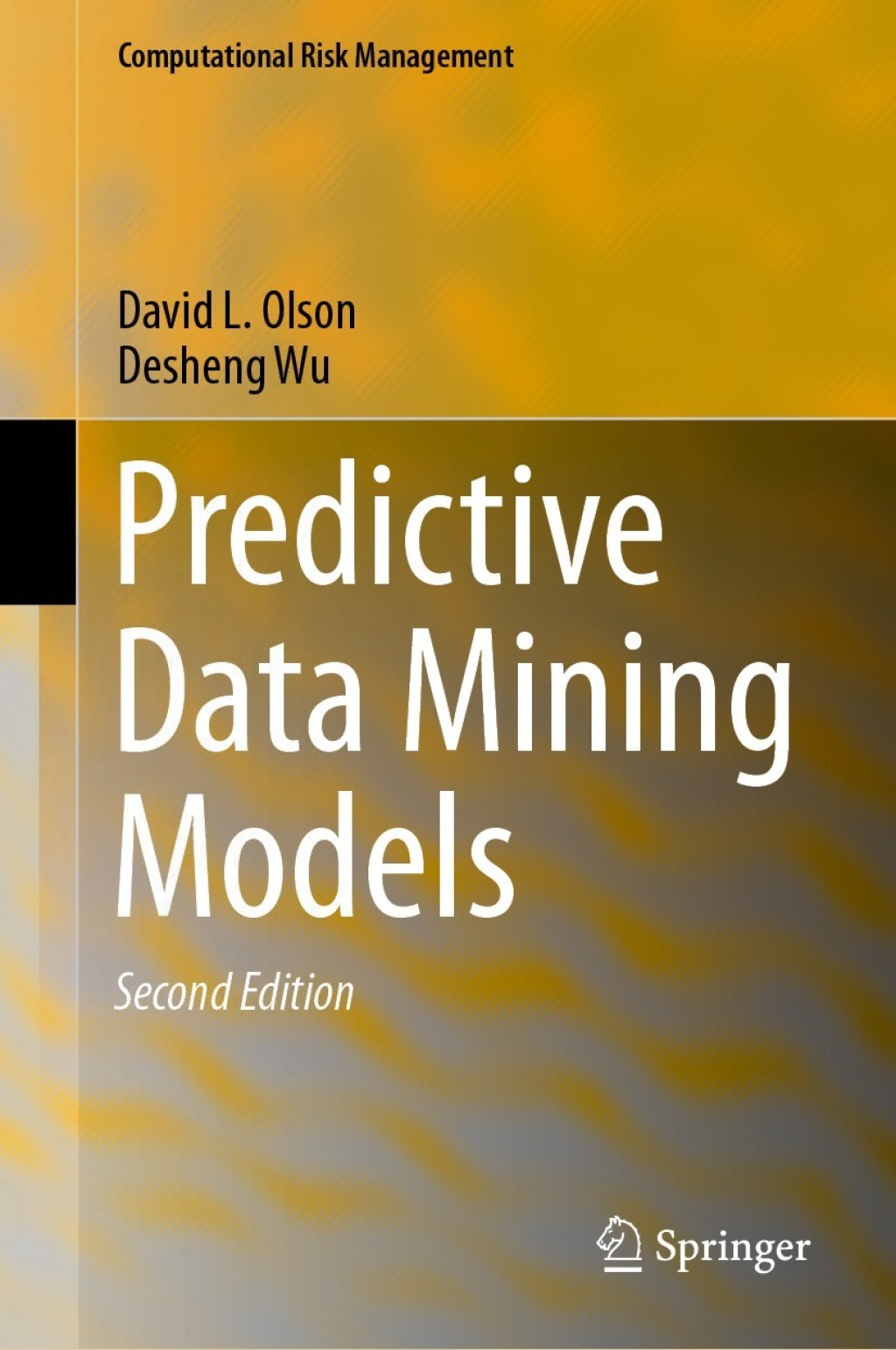 Predictive Data Mining Models 2nd Edition