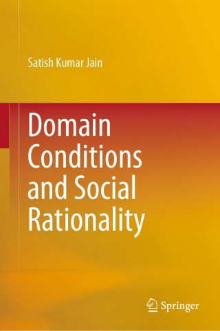 Cover image: Domain Conditions and Social Rationality 9789811396717