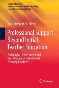Cover image: Professional Support Beyond Initial Teacher Education 9789811397219