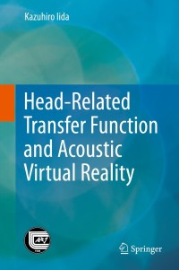 Cover image: Head-Related Transfer Function and Acoustic Virtual Reality 9789811397448