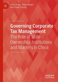 表紙画像: Governing Corporate Tax Management 9789811398285