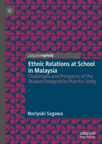 Imagen de portada: Ethnic Relations at School in Malaysia 9789811398568