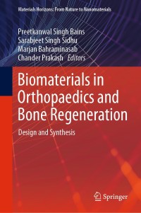 Cover image: Biomaterials in Orthopaedics and Bone Regeneration 9789811399763