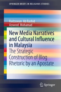 Cover image: New Media Narratives and Cultural Influence in Malaysia 9789811399848