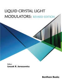 Imagen de portada: Liquid Crystal Light Modulators: Revised Edition 1st edition 9789811470202