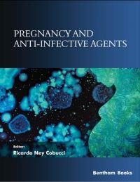 Cover image: Pregnancy and Anti-Infective Agents 1st edition 9789811479571