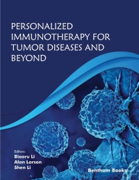 表紙画像: Personalized Immunotherapy for Tumor Diseases and Beyond 1st edition 9789811482731