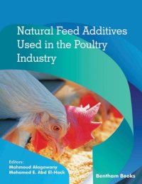 Cover image: Natural Feed Additives Used in the Poultry Industry 1st edition 9789811488436
