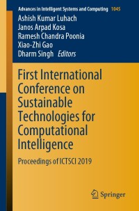 Imagen de portada: First International Conference on Sustainable Technologies for Computational Intelligence 9789811500282