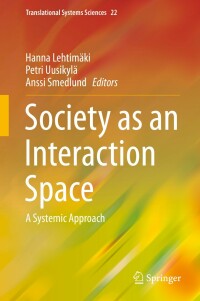 Imagen de portada: Society as an Interaction Space 1st edition 9789811500688