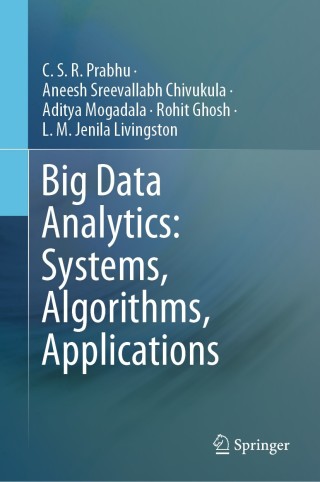 Cover image: Big Data Analytics: Systems, Algorithms, Applications 9789811500930