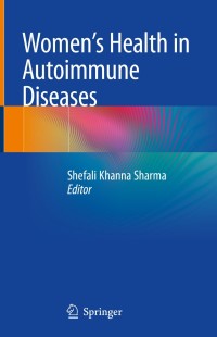 表紙画像: Women's Health in Autoimmune Diseases 1st edition 9789811501135