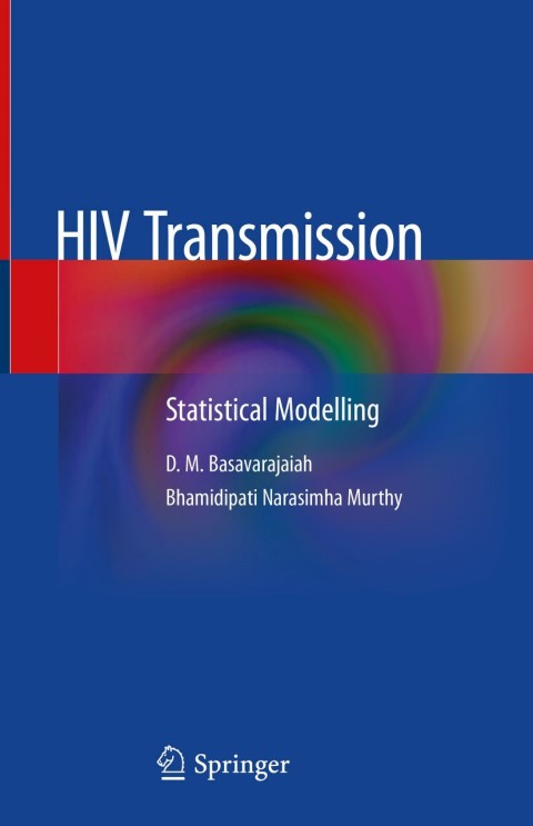 HIV Transmission: Statistical Modelling - FULL INSTANT DOWNLOAD | PDF DOCX EPUB