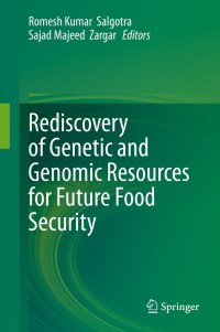 Cover image: Rediscovery of Genetic and Genomic Resources for Future Food Security 9789811501555