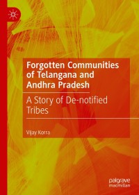 Immagine di copertina: Forgotten Communities of Telangana and Andhra Pradesh 9789811501623