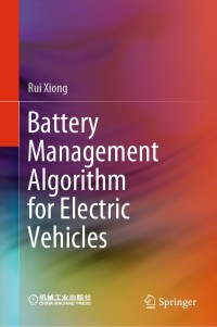表紙画像: Battery Management Algorithm for Electric Vehicles 9789811502477