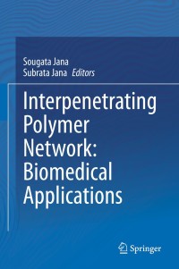 Cover image: Interpenetrating Polymer Network: Biomedical Applications 1st edition 9789811502828