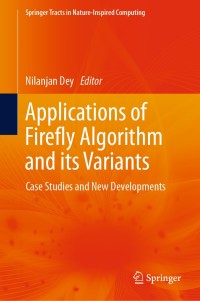 Imagen de portada: Applications of Firefly Algorithm and its Variants 9789811503054