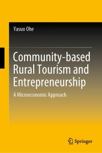 Cover image: Community-based Rural Tourism and Entrepreneurship 9789811503825