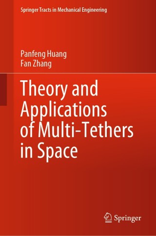 Cover image: Theory and Applications of Multi-Tethers in Space 9789811503863