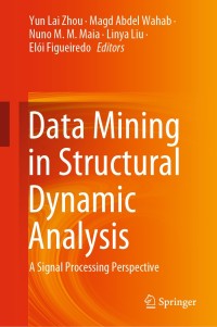 Imagen de portada: Data Mining in Structural Dynamic Analysis 9789811505003