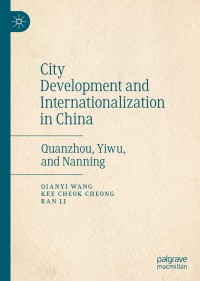 Cover image: City Development and Internationalization in China 9789811505430