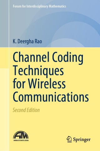 Imagen de portada: Channel Coding Techniques for Wireless Communications 2nd edition 9789811505607