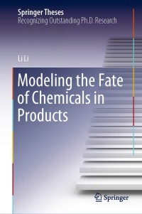 Cover image: Modeling the Fate of Chemicals in Products 9789811505782