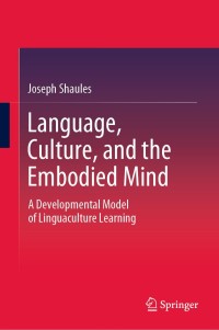 Imagen de portada: Language, Culture, and the Embodied Mind 9789811505867