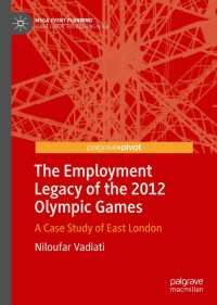 Imagen de portada: The Employment Legacy of the 2012 Olympic Games 9789811505973