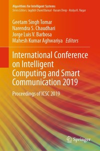 表紙画像: International Conference on Intelligent Computing and Smart Communication 2019 9789811506321