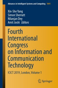 Cover image: Fourth International Congress on Information and Communication Technology 9789811506369