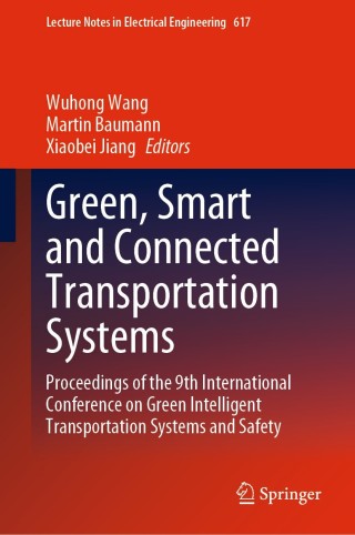 Cover image: Green, Smart and Connected Transportation Systems 1st edition 9789811506437