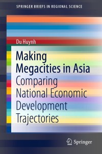 Cover image: Making Megacities in Asia 9789811506598