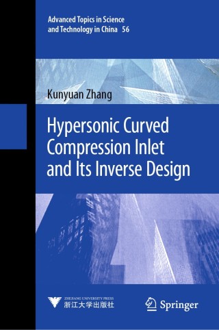 Titelbild: Hypersonic Curved Compression Inlet and Its Inverse Design 9789811507267