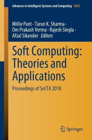 表紙画像: Soft Computing: Theories and Applications 1st edition 9789811507502