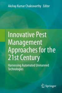 Cover image: Innovative Pest Management Approaches for the 21st Century 1st edition 9789811507939