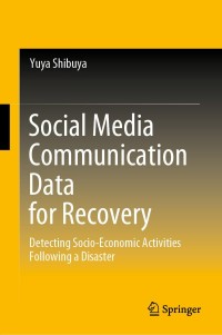 Cover image: Social Media Communication Data for Recovery 9789811508240