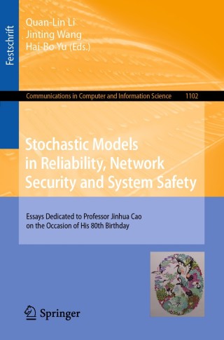 Imagen de portada: Stochastic Models in Reliability, Network Security and System Safety 9789811508639