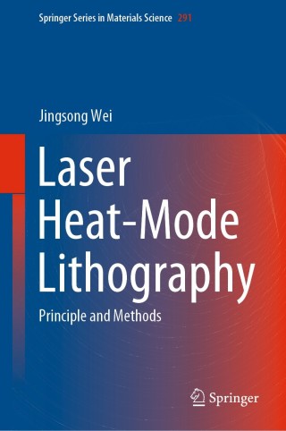 Immagine di copertina: Laser Heat-Mode Lithography 9789811509421
