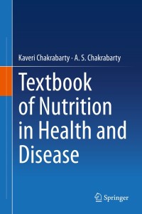 Cover image: Textbook of Nutrition in Health and Disease 9789811509612