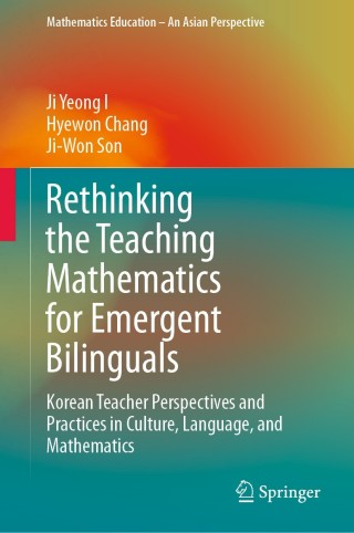 Cover image: Rethinking the Teaching Mathematics for Emergent Bilinguals 9789811509650
