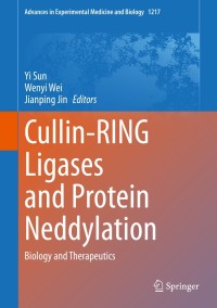 Cover image: Cullin-RING Ligases and Protein Neddylation 9789811510243