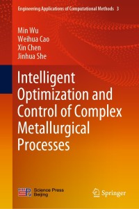 Imagen de portada: Intelligent Optimization and Control of Complex Metallurgical Processes 9789811511448