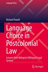 Omslagafbeelding: Language Choice in Postcolonial Law 9789811511721