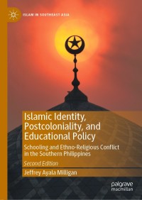 Cover image: Islamic Identity, Postcoloniality, and Educational Policy 2nd edition 9789811512278